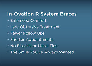 In-Ovation R System Braces